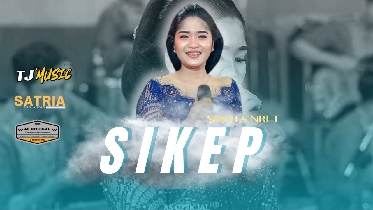 SHINTA NRLT - SIKEP ( SIAP KELANGAN PENGAREP AREP ) - TJ MUSIC ( Official video live )
