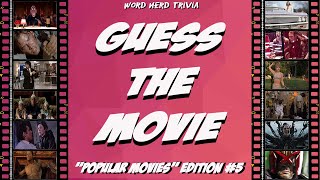 Guess the Movie  the 'popular movies' edition #5  movies from the last 50 years!