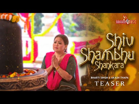 Shiv Shambhu Shankara (Teaser) - Bharti Singh | Akash | Divya kumar | Saurabh Vaibhav | Harsh Tyagi