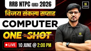 RRB NTPC UG Marathon Class 2026 | NTPC Computer One Shot | Vijay Sankalp | Alok Sir |Railway Utkarsh