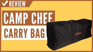 Camp Chef Carry Bag for Three Burner Stove Review