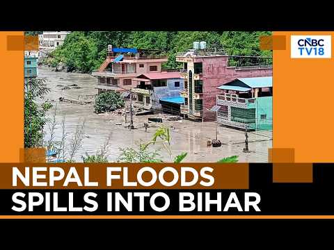Nepal Races To Restore Access To Flood-Hit Myagdi & Mustang As Bihar Gets Inundated | N18G