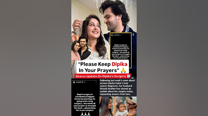 Shoaib ibrahim shares update on Dipika kakar surgery  #news#dipikakakar#shoaibibrahim#dipikakiduniya
