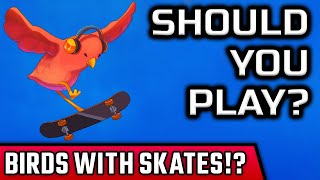 SkateBIRD Review