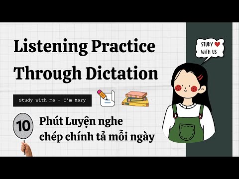 Video 10 Phút Luyện nghe chép chính tả Tiếng Anh (14) |Study... - youtube