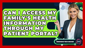 Can I Access My Family