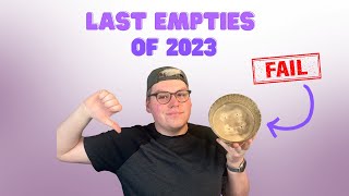 LAST EMPTIES OF 2023 | NEST HOLIDAY FAIL