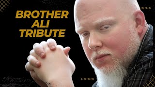 Brother ALI Special @BrotherAli_Travelers