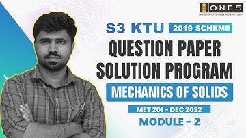 S3 KTU 2019 Scheme QP Solution | ME |  MECHANICS OF SOLIDS | MET201 | Module 2 - DEC 2022