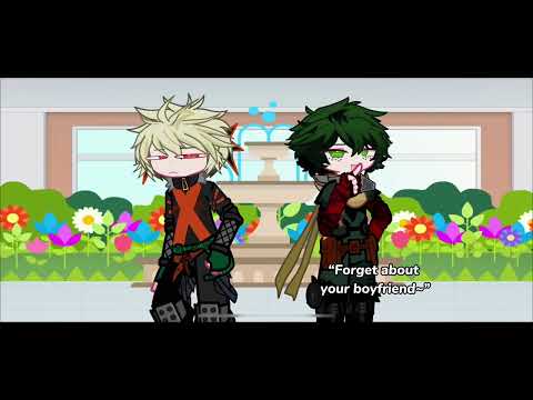 “Forget about your boyfriend~” // TikTok Trend // BakuDeku Meme