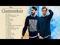 The Chainsmokers Greatest Hits Full Album 2020 - The Chainsmokers Best Songs Playlist 2020
