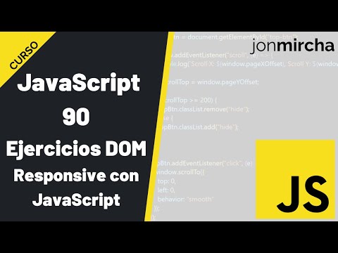 Curso JavaScript: 90. DOM: Ejercicios Prácticos | Responsive con JavaScript - #jonmircha