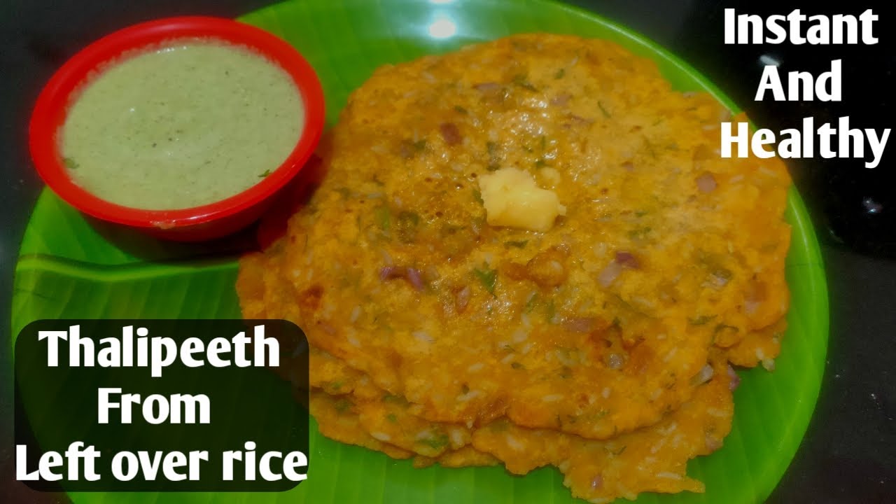 Instant Thalipeeth from Leftover Rice Healthy Thalipeeth Recipe in