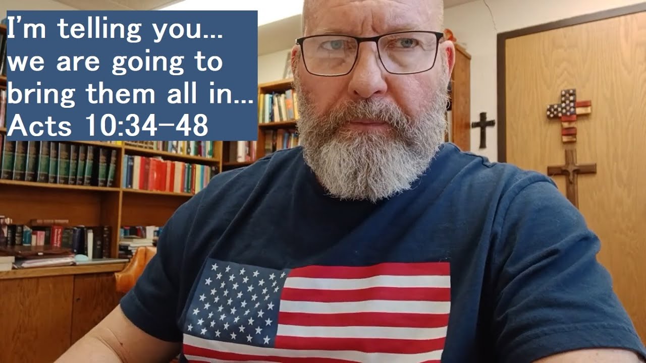 Everyone is welcomed devotion march 13 2025 acts 10 34 48 
