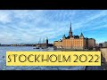 Stockholm 2022 | Стокгольм 2022