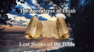 The Apocalypse of Elijah
