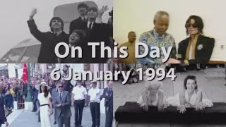 On This Day: 6 January 1994