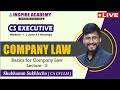 CS executive live batch || Company Law by Shubhamm Sir