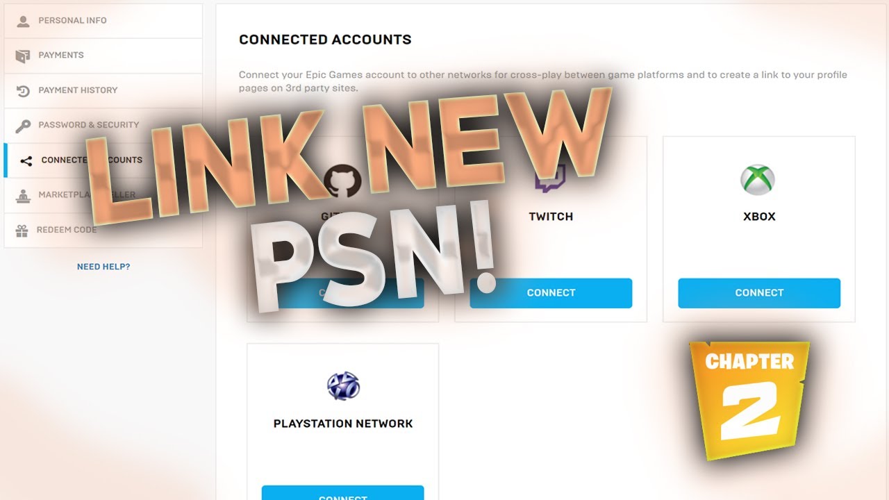 How To Link New Psn Account To Epic Games Account Youtube