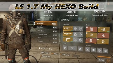 The Division 1.7 | My Last Stand Hexo build