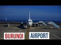 A BEAUTIFUL JOURNEY OF BUJUMBURA BURUNDI AIRPORT | Bujumbura Burundi Airport | Airport Vlog |Burundi