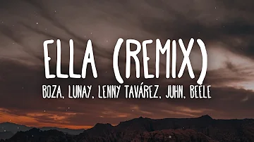 Boza, Lunay, Lenny Tavárez, Juhn, Beéle - Ella (Remix)