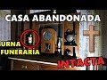 URNA FUNERARIA 👻 EN LA CASA ABANDONADA DEL CORONEL (parte 2) | Desastrid Vlogs
