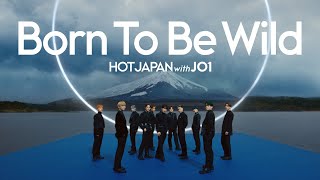 HOT JAPAN Spectacle Video｜Born To Be Wild × Mt. Fuji