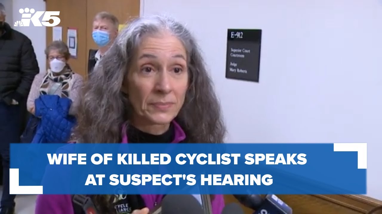 Wife of Seattle cyclist killed in hit-and-run speaks at suspect’s ...