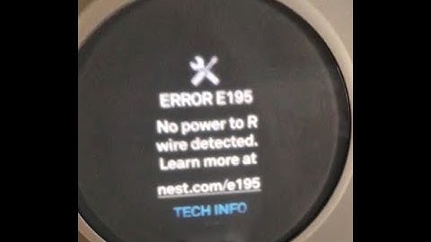 Easy fix for Nest Thermostat E Error E195 No power to R wire detected