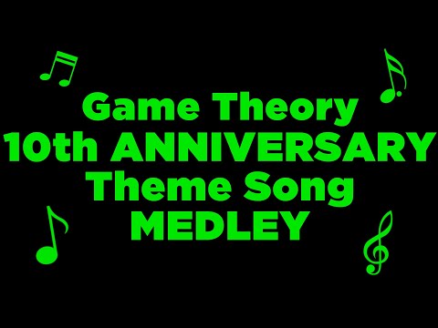 Game Theory 10th ANNIVERSARY Theme Song MEDLEY