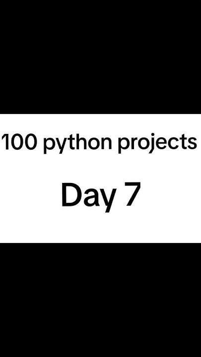 Day 7 | Python project ideas | Python for beginners - YouTube