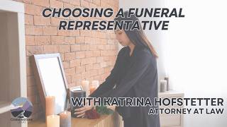 How to Choose a Funeral Representative | Michigan Estate Planning Tips