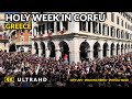 Holy Saturday 23/4/2022 - Holy week in Corfu Greece