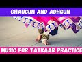 Music for tatkaarfootwork practice  chaugun and athgun  teental taalmala  kathak