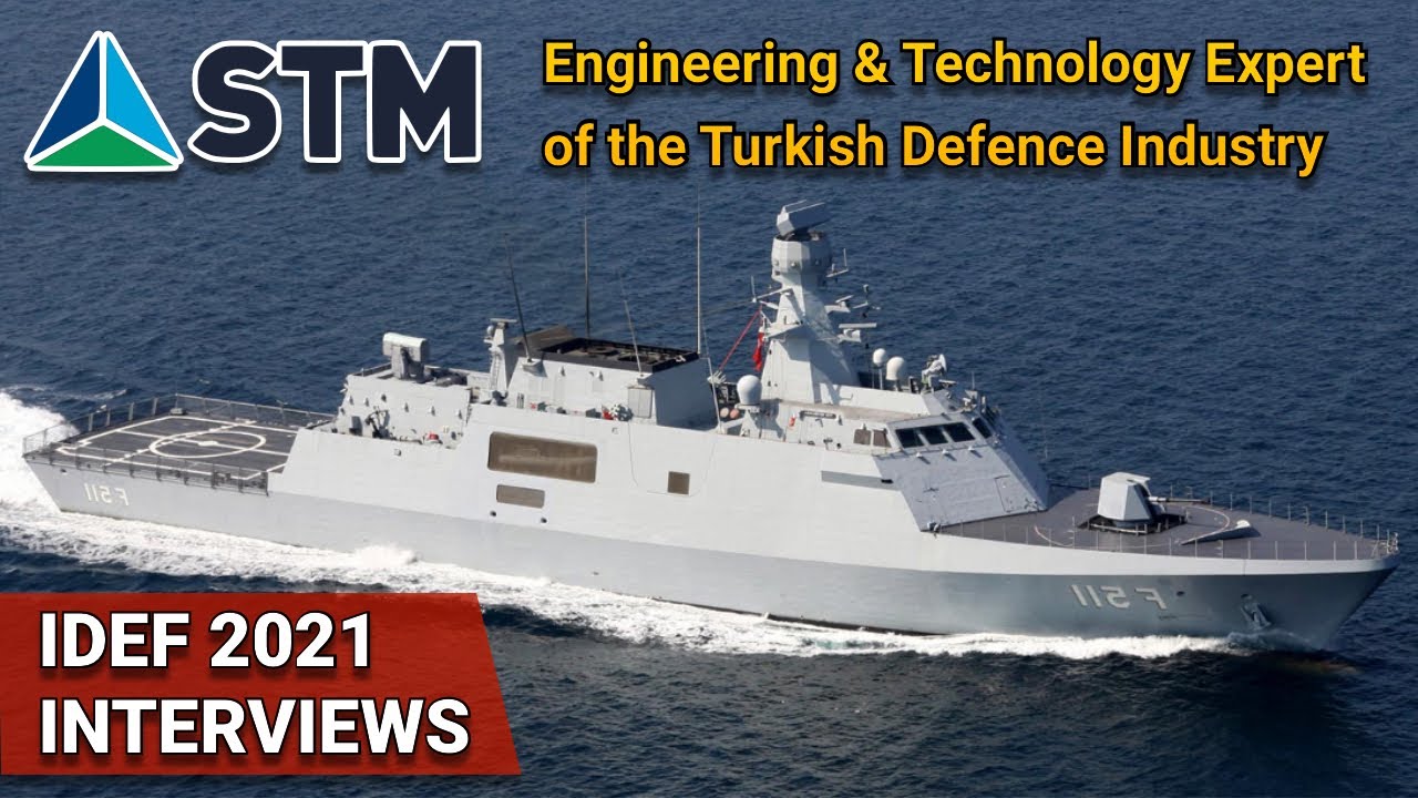 STM - Engineering & Technology Expert of the Turkish Defence Industry | Interview