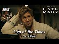 [和訳]Sign of the Times - Harry Styles / 映画｢プロジェクト・ヘイル・メアリー｣ 劇中歌