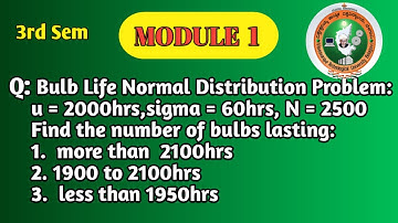 VTU 3rd Sem | BCS301 | Maths Module 1 | Normal Distribution| Important Question PYQ Easy Explanation