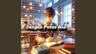 Jangan Putus Asa
