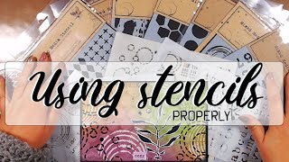 How to use stencils properly!  Mixed media techniques