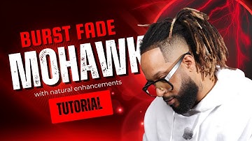 5 Secrets Top Barbers Use to Create a PERFECT Burst Fade Mohawk