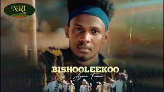 Ayana Tamiru - Bishooleekoo - New Ethiopian Oromo Music 2023 (Official Video)