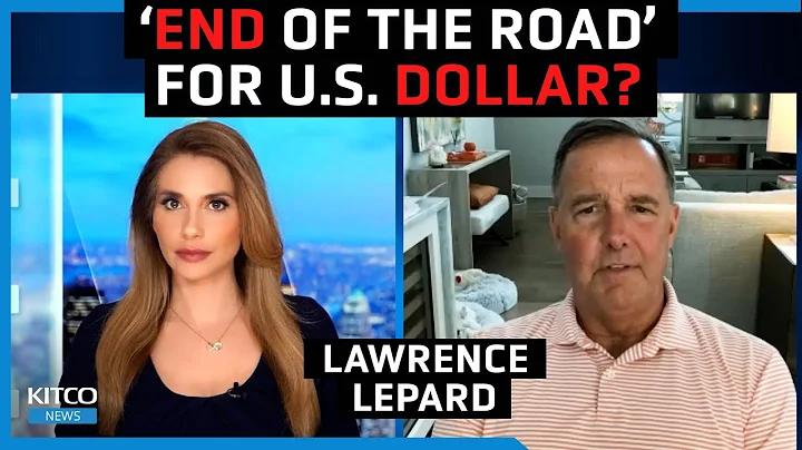U.S. Dollar as we know it will be dead in 5-10 years - Lawrence Lepard (Part 1/2)