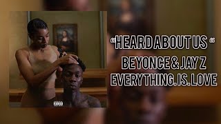 Video thumbnail of "Beyonce & Jay Z - Heard About Us (Audio) from EVERYTHING IS LOVE | @kingdreshon REACTION"