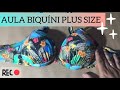 Como fazer Biquini plus size