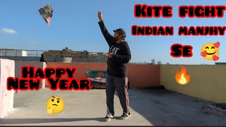 Happy New Year || kite fight indian manjhy se || nasir iqbal tv 🥰