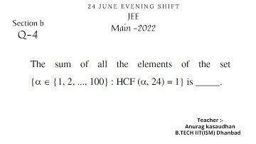 JEE main 2022:- 24 June shift-2 Math paper section b (Q 4) solution | #jeemain2022 #projecteducation