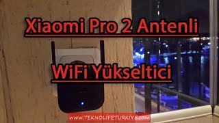 Xiaomi Pro 2 Antenli WiFi Yükseltici İncelemesi