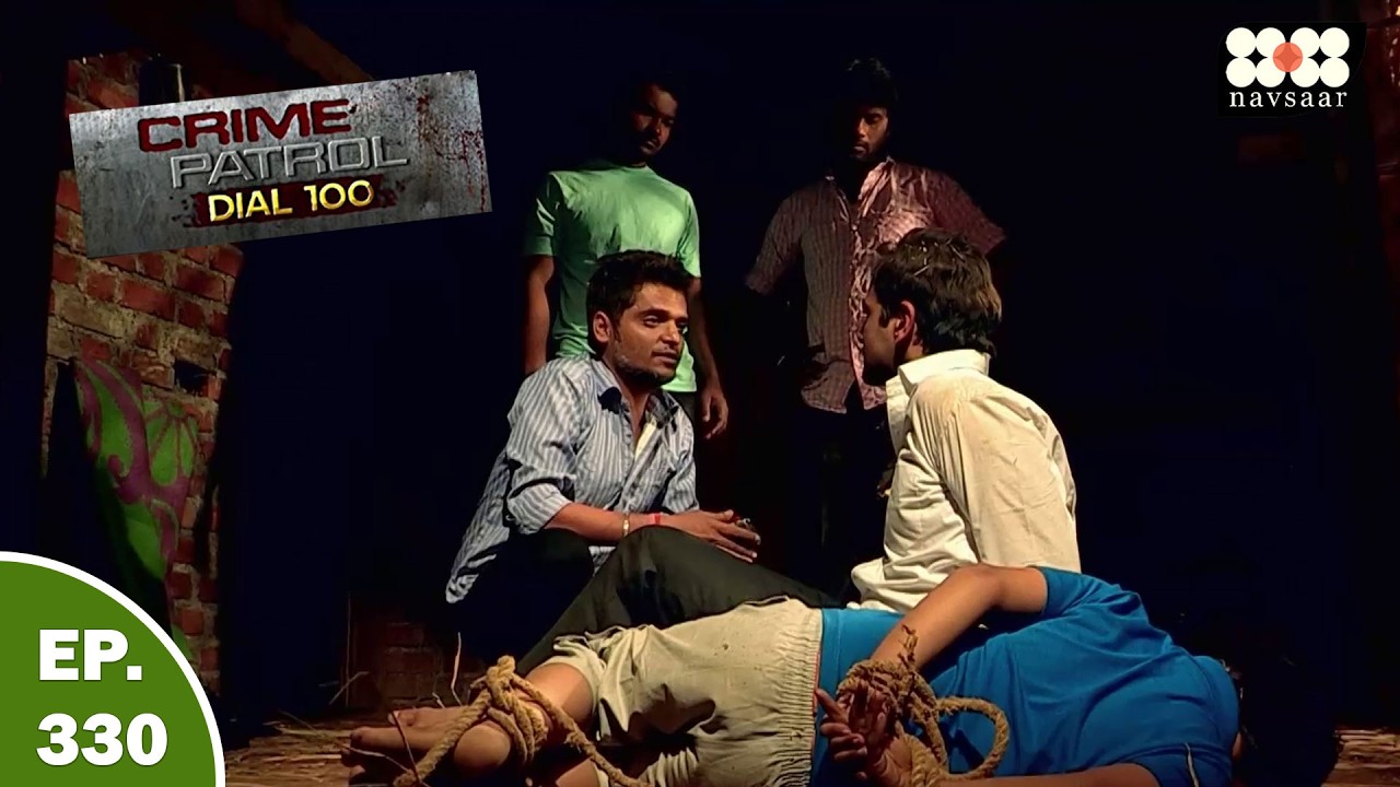 बिहार के एक गैंग ने करा बाप बेटे को किडनैप | Best Of Crime Patrol | क्राइम पेट्रोल