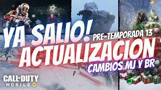 YA SALIO! NUEVA ACTUALIZACION! Pre-Temporada 13 | COD Mobile | CAMBIOS EN MJ Y BATTLE ROYALE